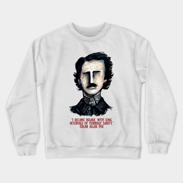 Edgar Allan Poe Crewneck Sweatshirt by micalef